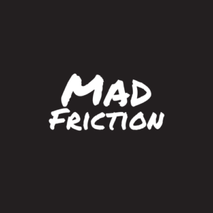 mad friction- Circa 99